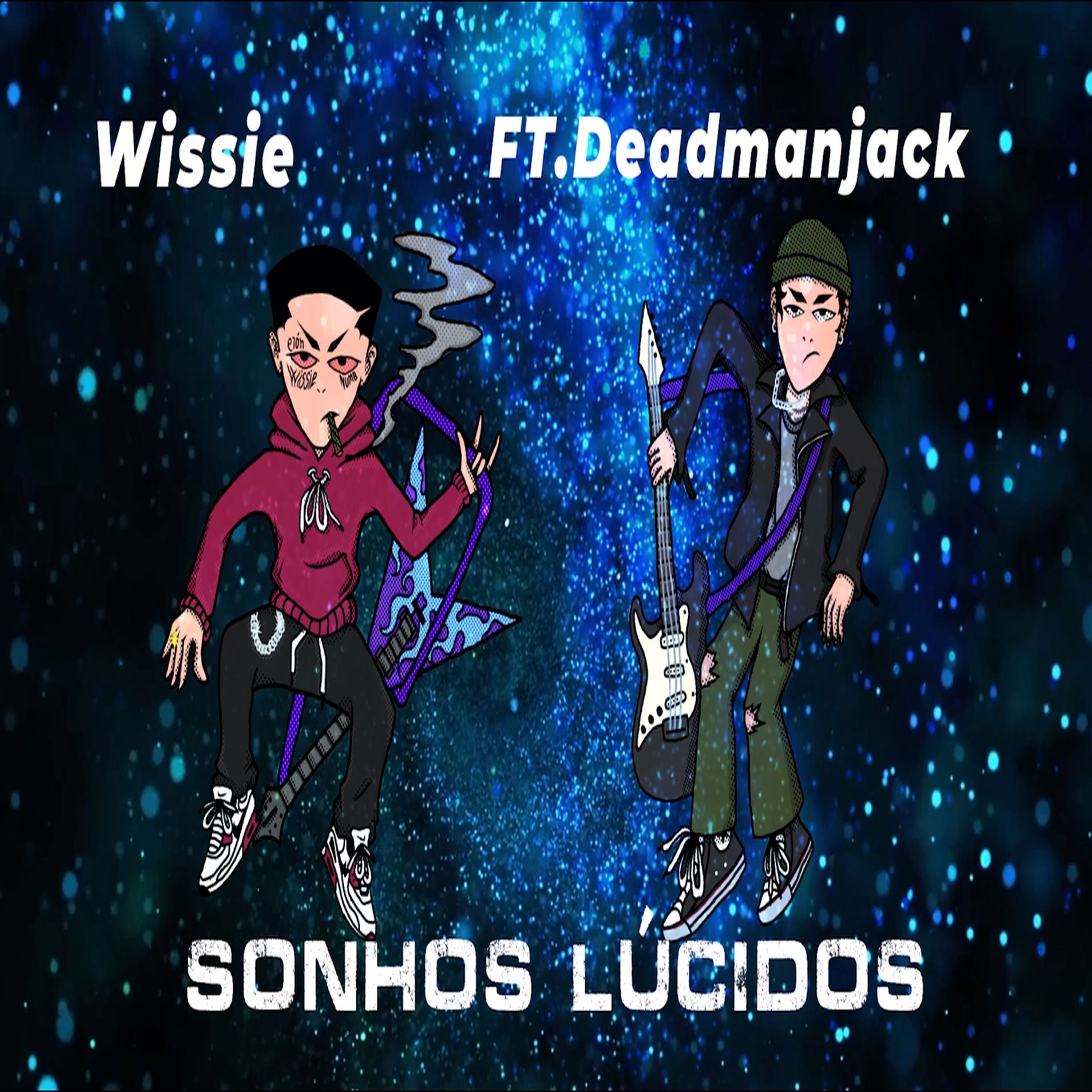 Sonhos Lucidos (feat. deadmanjack) - Single by Wissie album cover