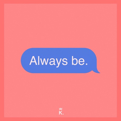 Always Be - Single