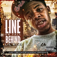 Fall In Line Or Fall Behind - Lil Boe