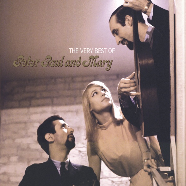 Peter, Paul And Mary - Leaving On A Jet Plane