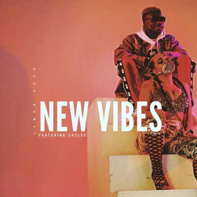 New Vibes (feat. Jaylee) - Single