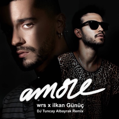 Amore (DJ Tuncay Albayrak Remix) - Single