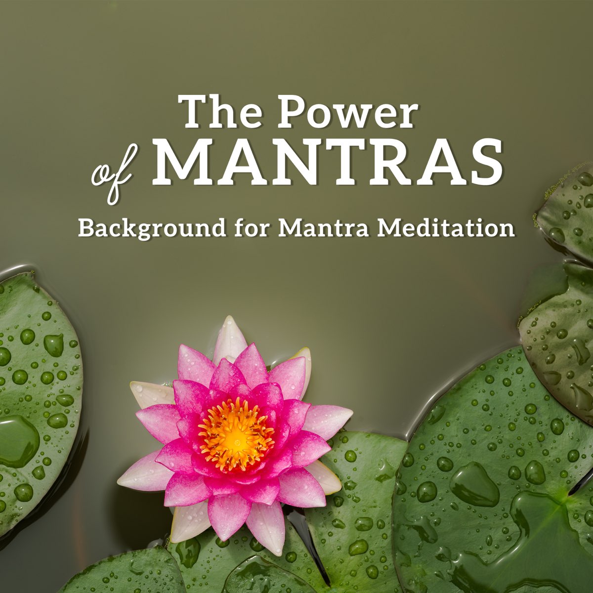 ‎The Power of Mantras - Background for Mantra Meditation (Mindfulness ...