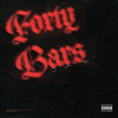 FORTY BARS (feat. KASHER QUON) - Single
