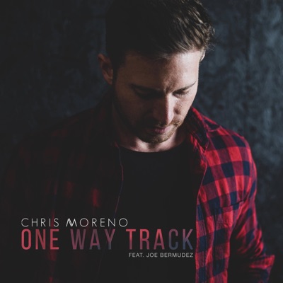 One Way Track (feat. Joe Bermudez) - Single