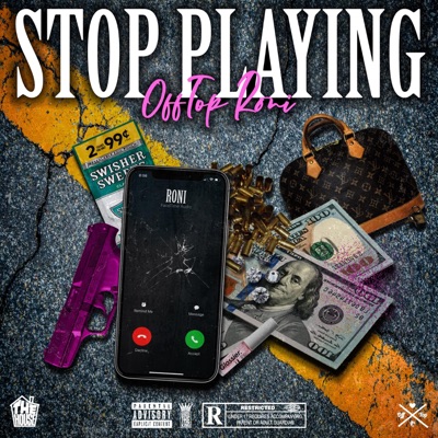 Stop Playing (freestyle) - Single