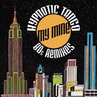 My Mine - Hypnotic Tango (Remix Extended Player) [Remix Extended Player]