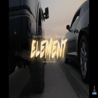 Element (feat. Mistasippi) - Single