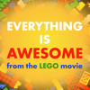Everything is AWESOME (From "The Lego Movie") - Soundtrack All Stars