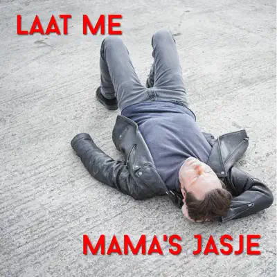 Laat Me - Single - Mama's Jasje