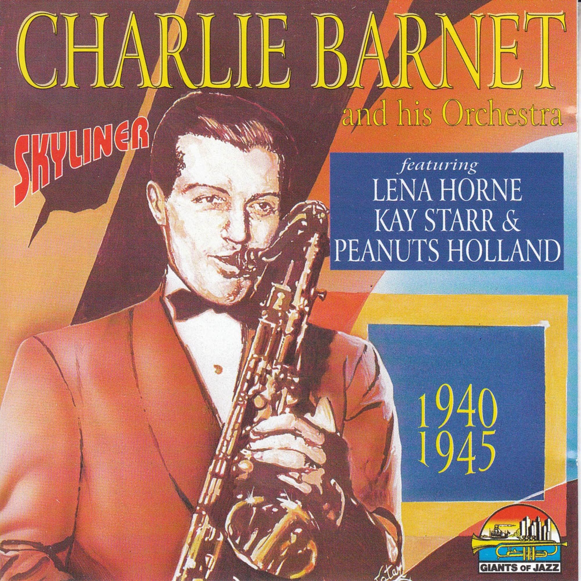 Charlie Barnet and His Orchestra