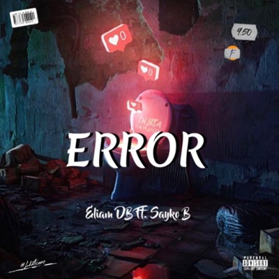 Error (feat. Sayko B) - Single