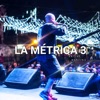 La Métrica 3 - Single