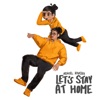 Let's Stay At Home - Single