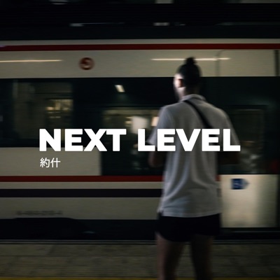 Next Level - Single