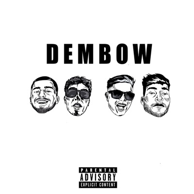 Dembow (feat. Frxnk, Unsteban & Chxxd) - Single