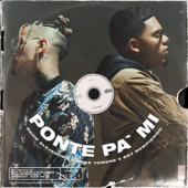 Ponte pa' Mí - Rauw Alejandro, Myke Towers &amp; Sky Rompiendo Cover Art