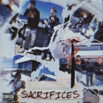 Sacrifices (feat. TKeezin) - Single