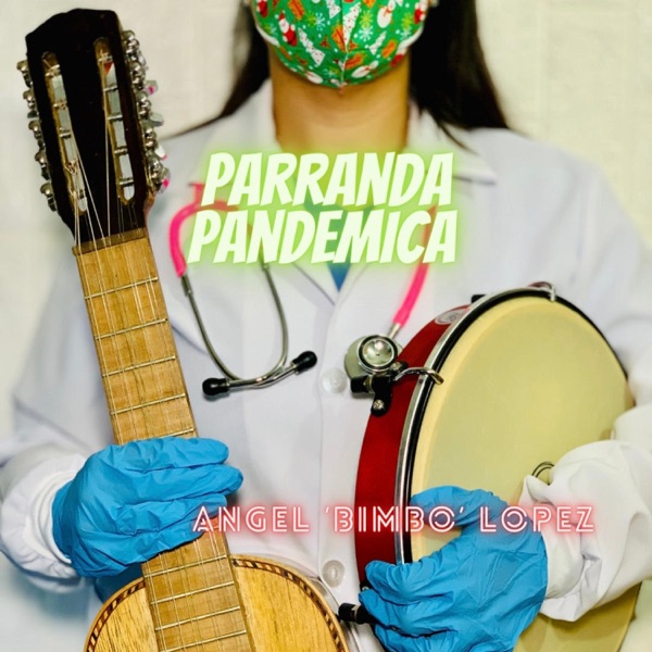 Parranda Pandémica