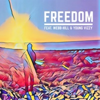 Freedom - Single - Trigz, Webb-Hill & Y.V.