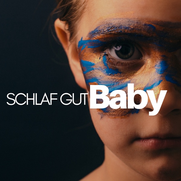 Schlaf Gut Baby - Schlafhilfe Wiegenlieder für Babys