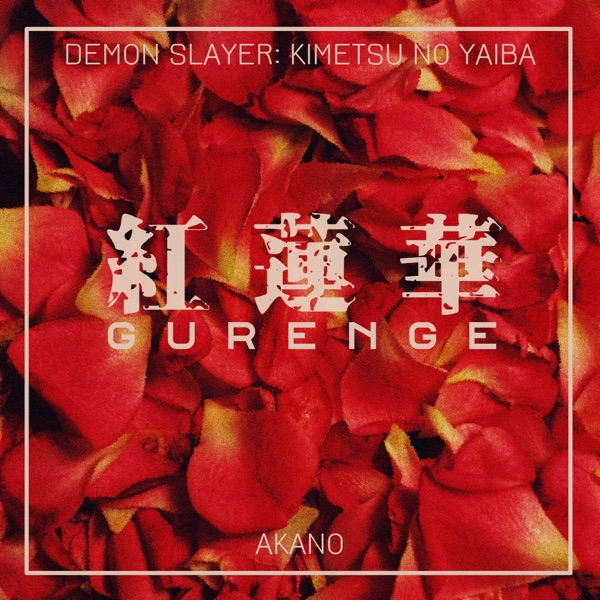 Gurenge (From "Demon Slayer: Kimetsu no Yaiba") - Single