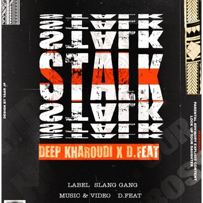 Stalk (feat. DFE4T) - Single