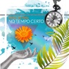 No Tempo Certo - Single