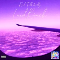 Laid Back - Single - Real Talk $melly