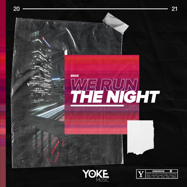 We Run the Night - Single