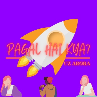 Pagal Hai Kya? - Single