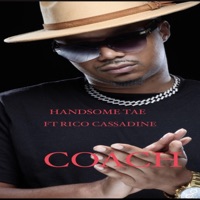 COACH (feat. Rico Cassadine) - Single - Handsome Tae
