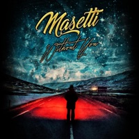 Without You - Single - Masetti