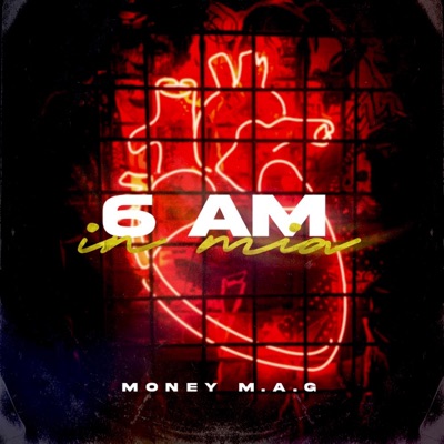 6 Am In MIA - Single