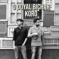 O Doyal Bichar Koro - Single - Taalpatar Shepai