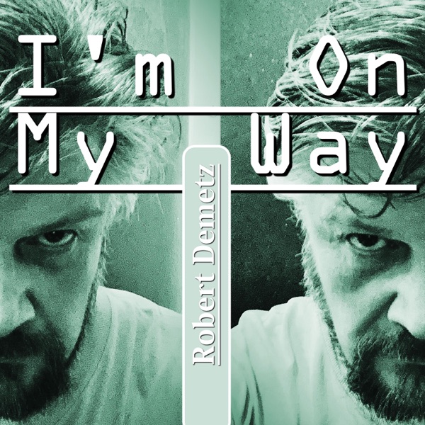 I'm on My Way - Single