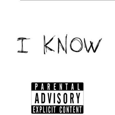 I Know (feat. OTR Wen & Mondo) - Single