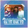 Eri Costa e Dinho & Caju e Castanha - Eu Tô Que Tô