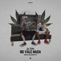 La Vida No Vale Nada - Single - Eleese & Chato 473