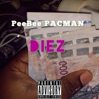 Diez - Single - PeeBee PACMAN