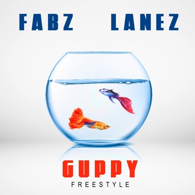 Guppy Freestyle - Single