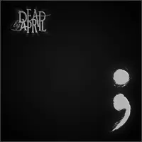 Collapsing — Dead By April