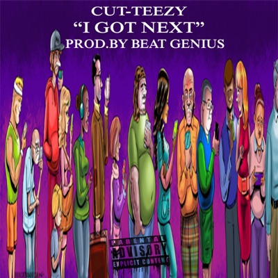 I Got Next - Single