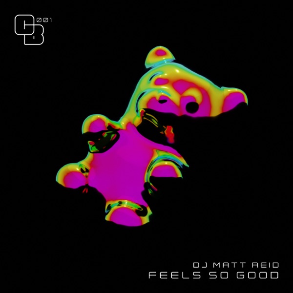 Feels So Good - Single