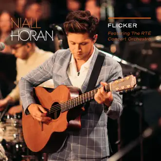 Flicker (feat. The RTE Concert Orchestra) [Live] by Niall Horan album reviews, ratings, credits