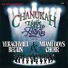 Yerachmiel Begun & The Miami Boys Choir - Light Up the Nights