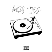 Mob Ties artwork