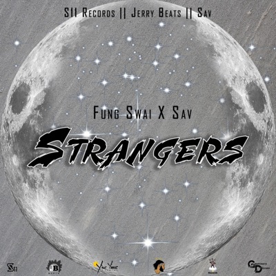 Strangers (feat. SAV) - Single