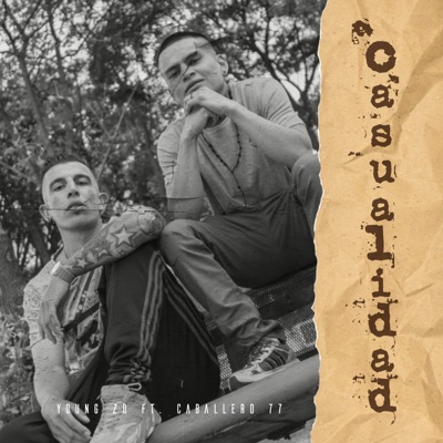 Casualidad (feat. Caballero77) - Single
