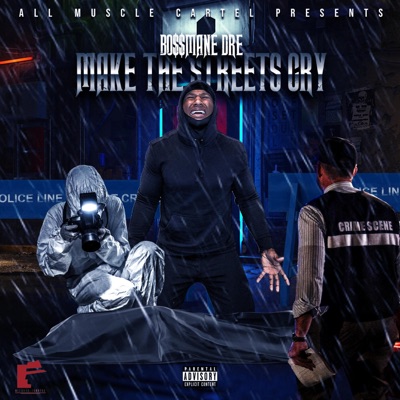Make the Streets Cry - Single